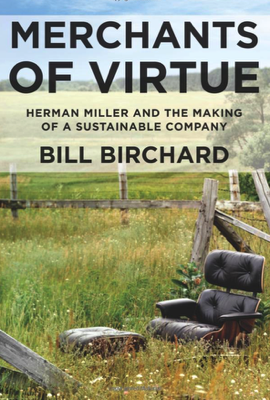 Merchants of Virtue by Bill Birchard